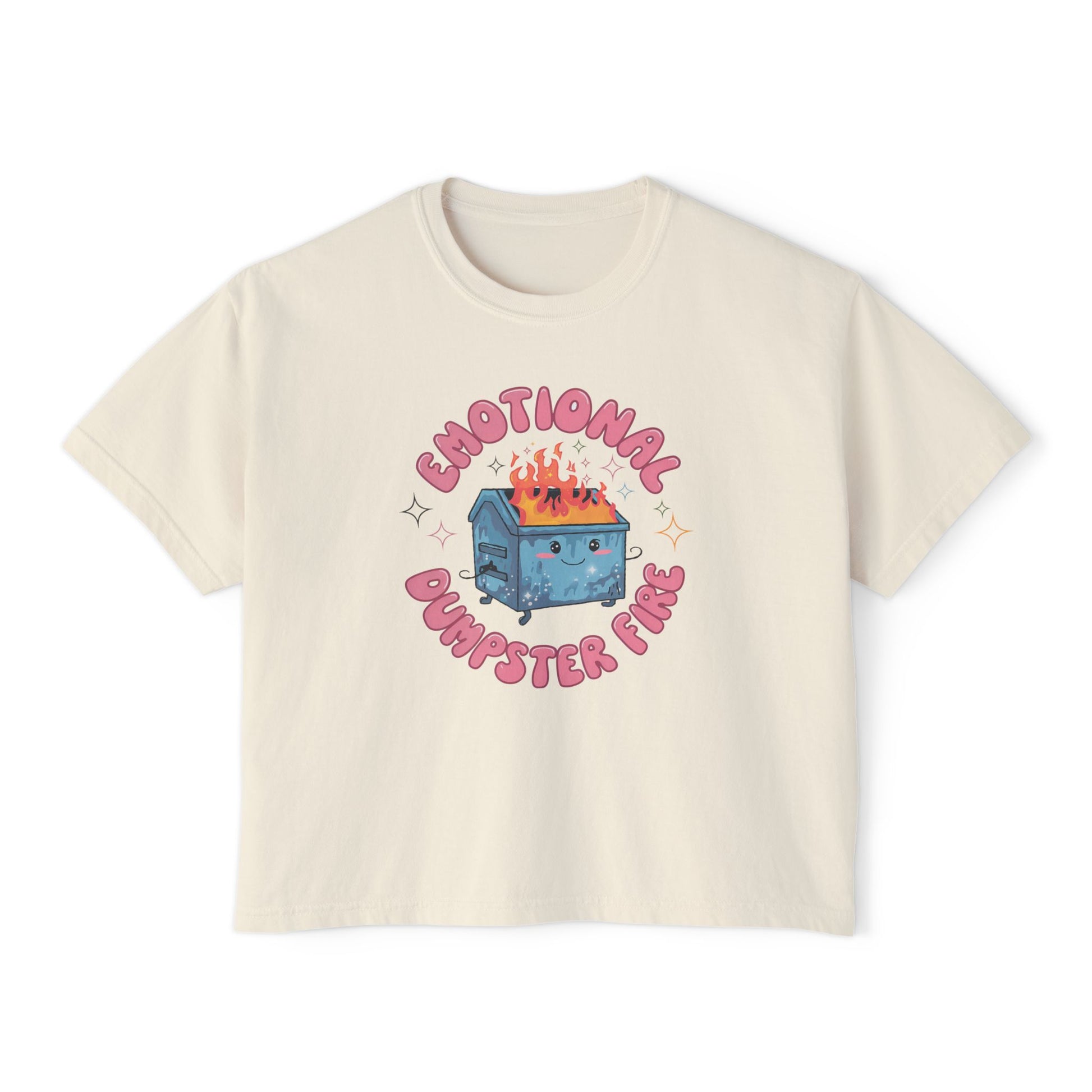 Emotional Dumpster Fire Boxy Tee