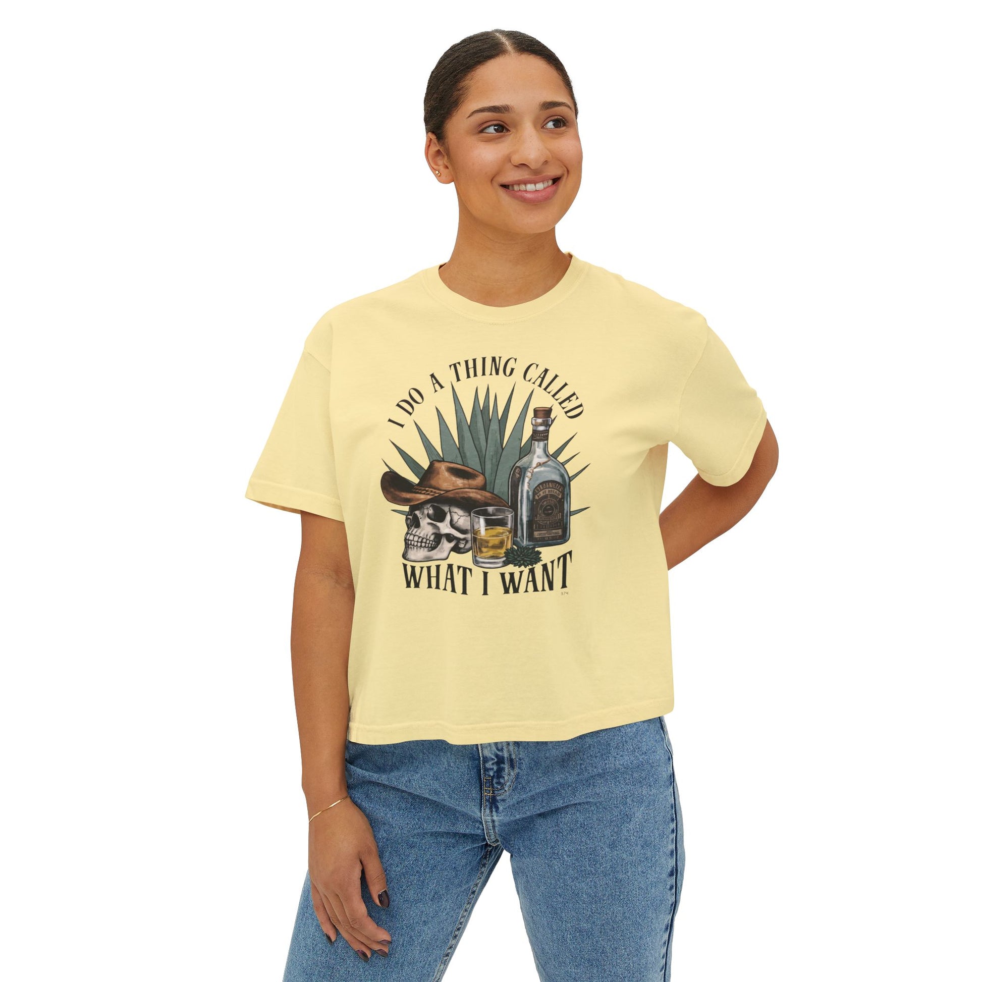 I Do A Thing Called What I Want Boxy Tee