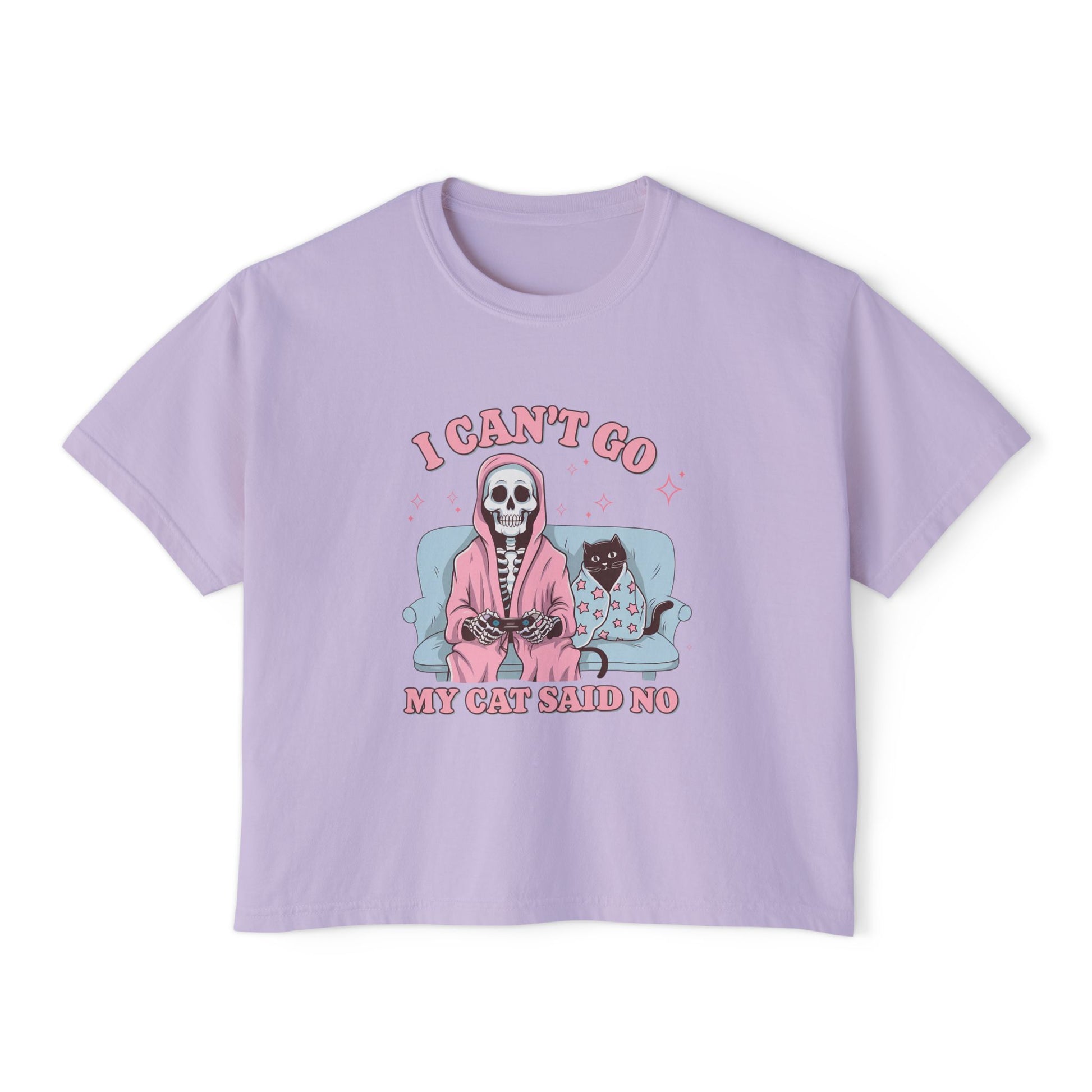 I Can't Go, My Cat Said No Boxy Tee