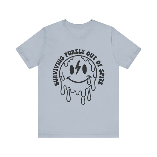 Surviving Purely Out Of Spite Graphic Tee 😤💪 Womens Eco Friendly Apparel Light Blue