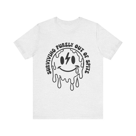 Surviving Purely Out Of Spite Graphic Tee 😤💪 Womens Eco Friendly Apparel Ash