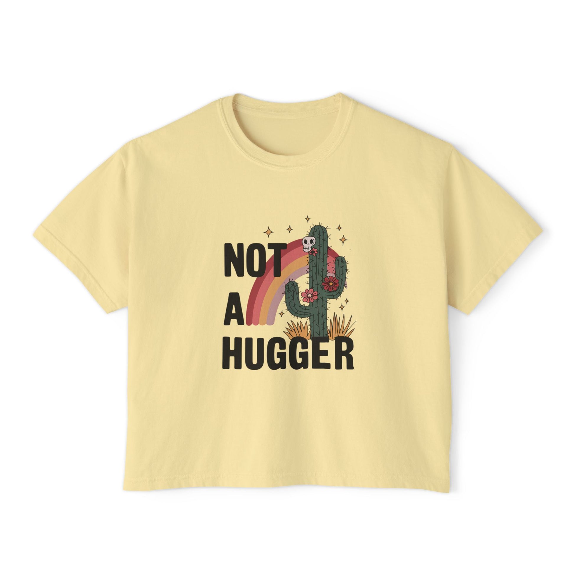Not A Hugger Boxy Tee