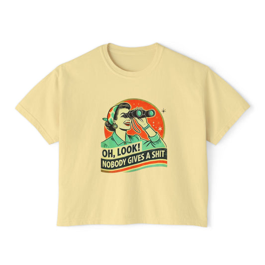 Oh Look, Nobody Gives A Shit Boxy Tee