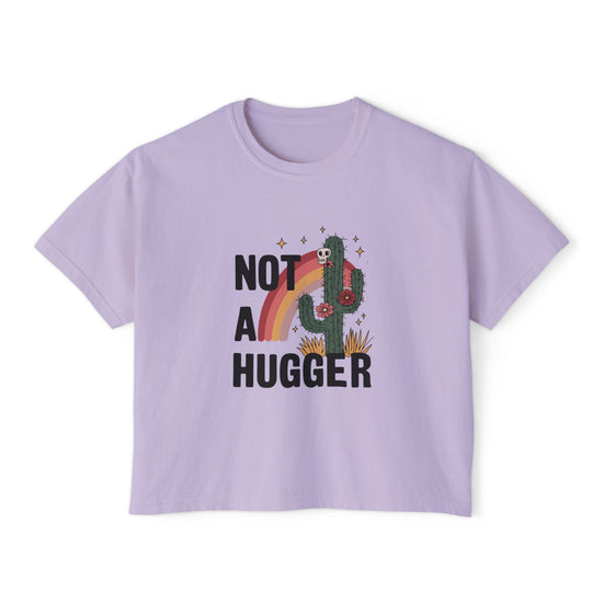 Not A Hugger Boxy Tee