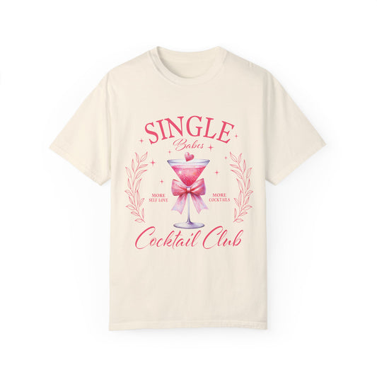 Single Babes Cocktail Club Graphic Tee 🍸 Womens Eco Friendly Apparel Ivory