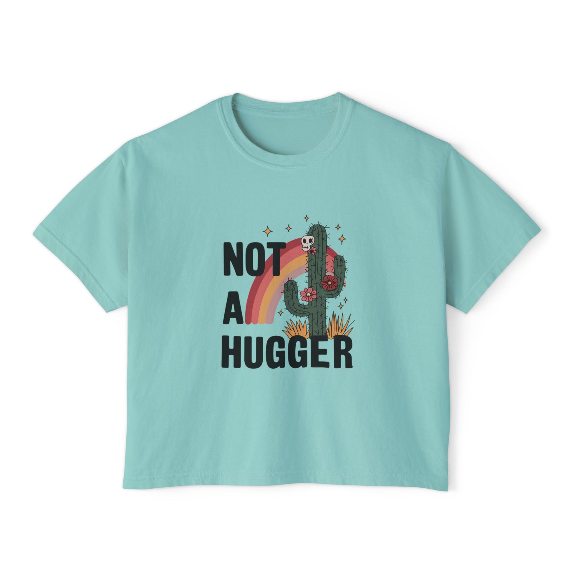Not A Hugger Boxy Tee