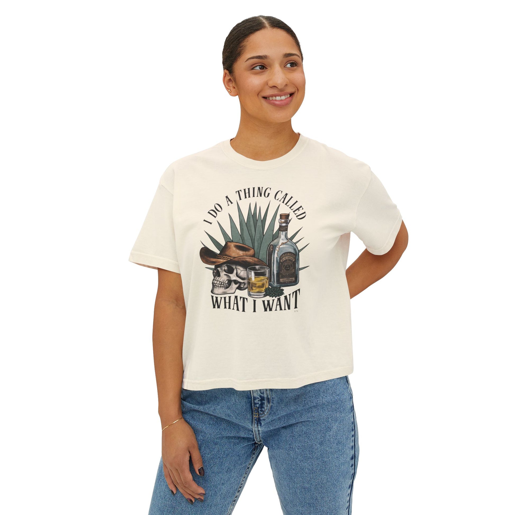 I Do A Thing Called What I Want Boxy Tee