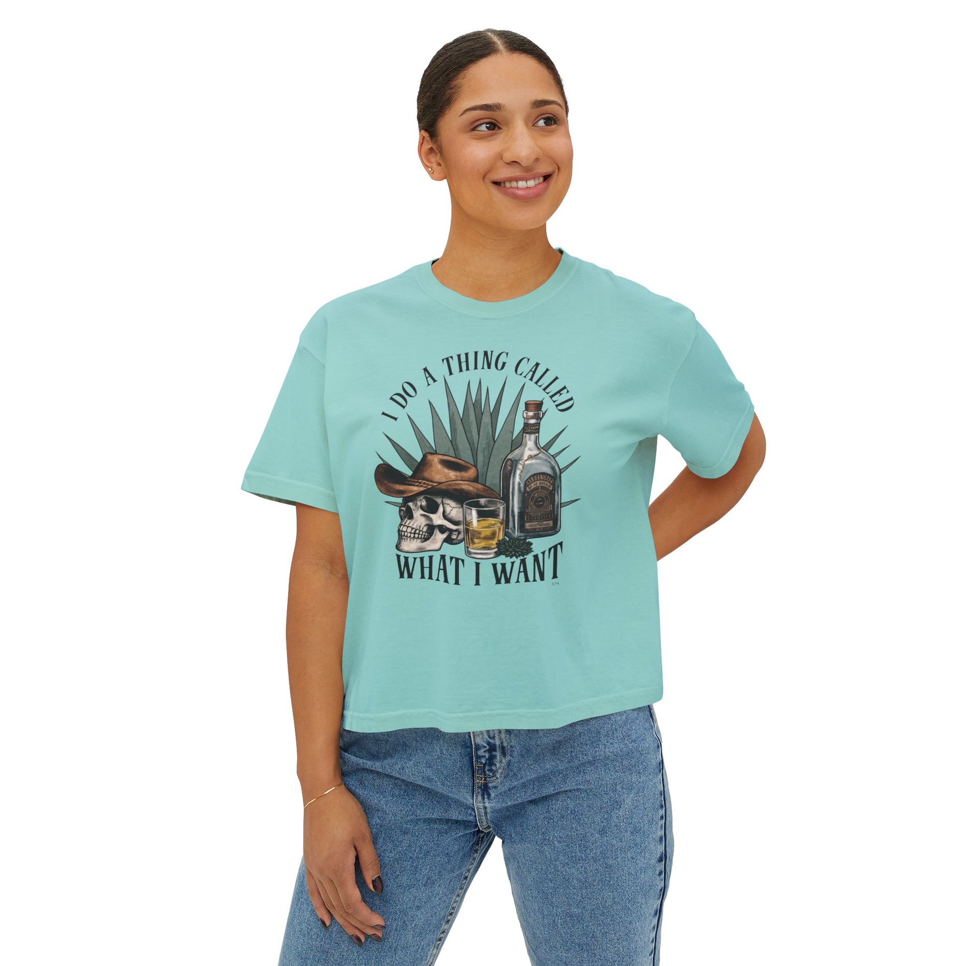 I Do A Thing Called What I Want Boxy Tee