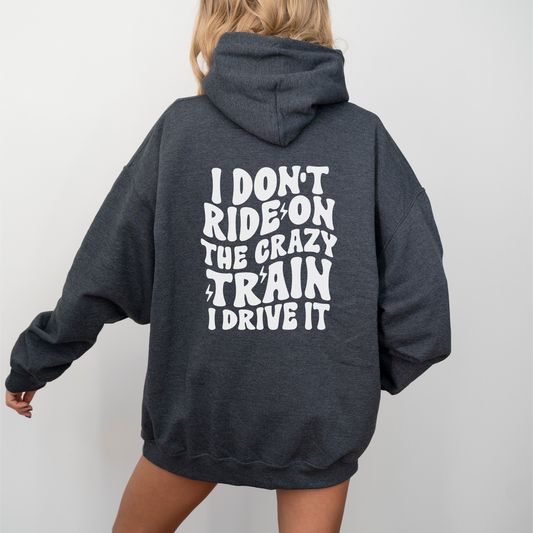 Crazy Train Driver Funny Hoodie Womens Eco Friendly Apparel Dark Heather