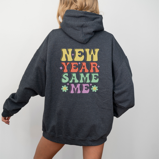 New Year Same Me Retro Hoodie Womens Eco Friendly Apparel Dark Heather