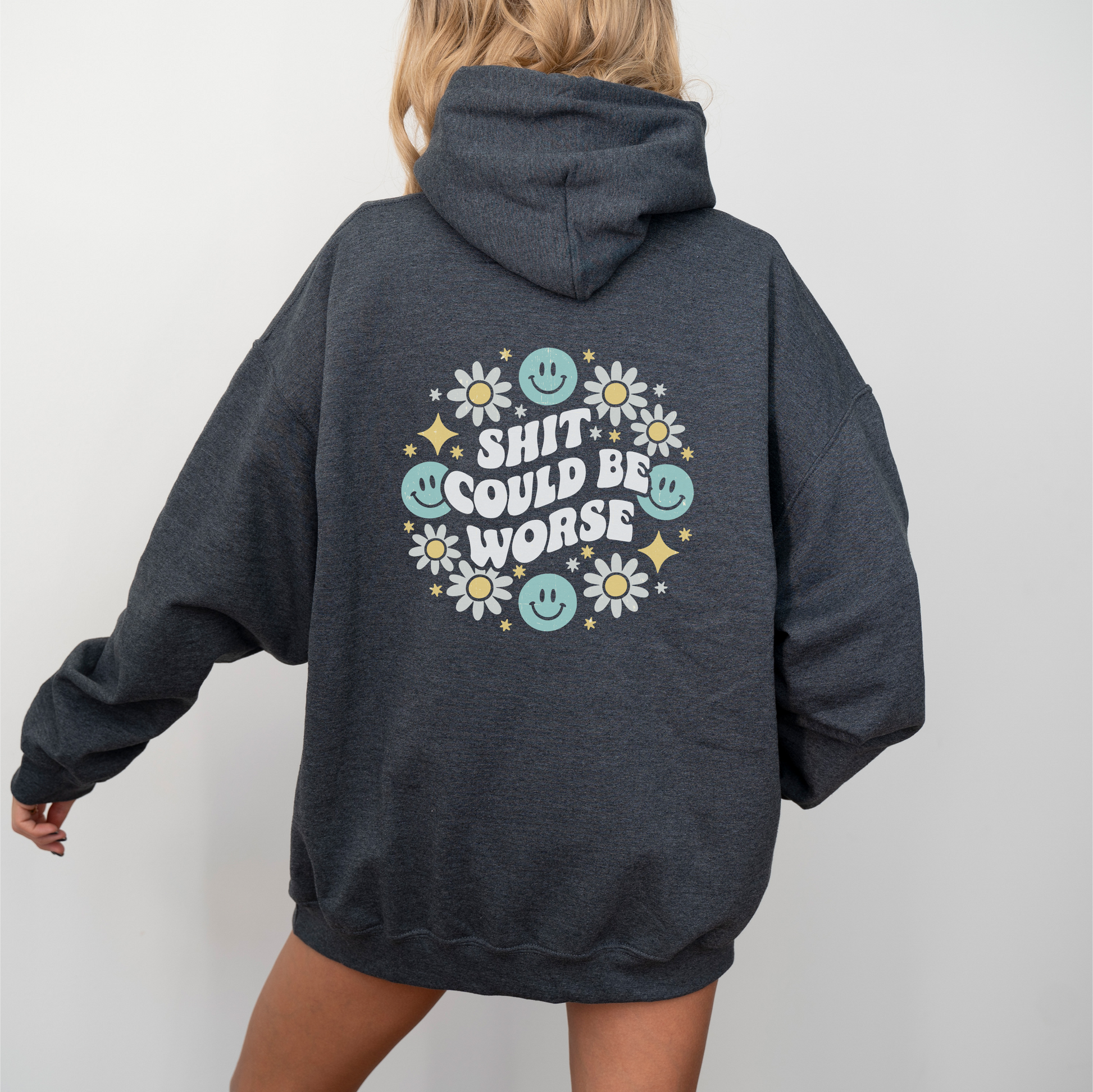 Sh*t Could Be Worse Hoodie Womens Eco Friendly Apparel Dark Heather