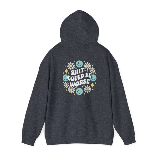 Sh*t Could Be Worse Hoodie Womens Eco Friendly Apparel Heather Sport Dark Navy